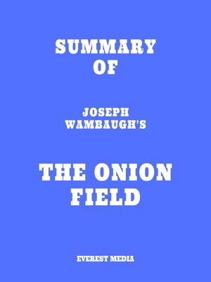 cover image of Summary of Joseph Wambaugh's the Onion Field